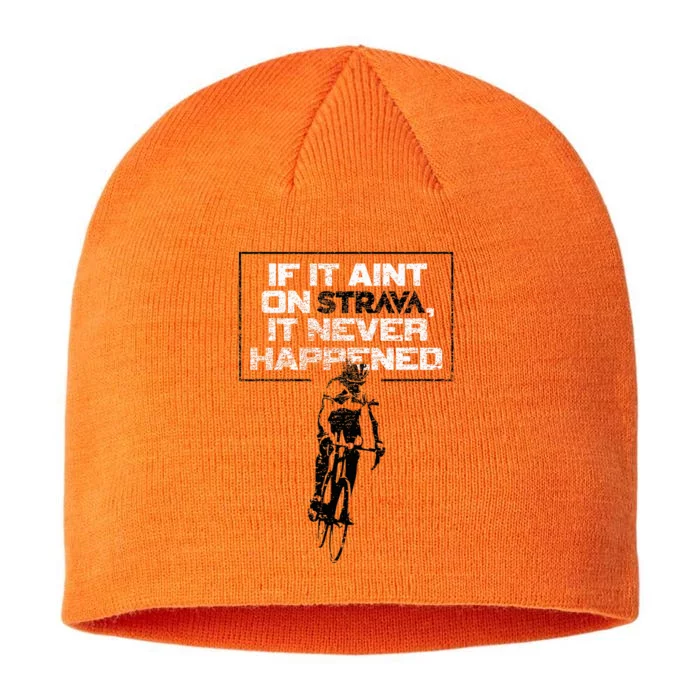 If It Aint On Strava It Never Happened Retro Cycling 8 1/2in Sustainable Knit Beanie