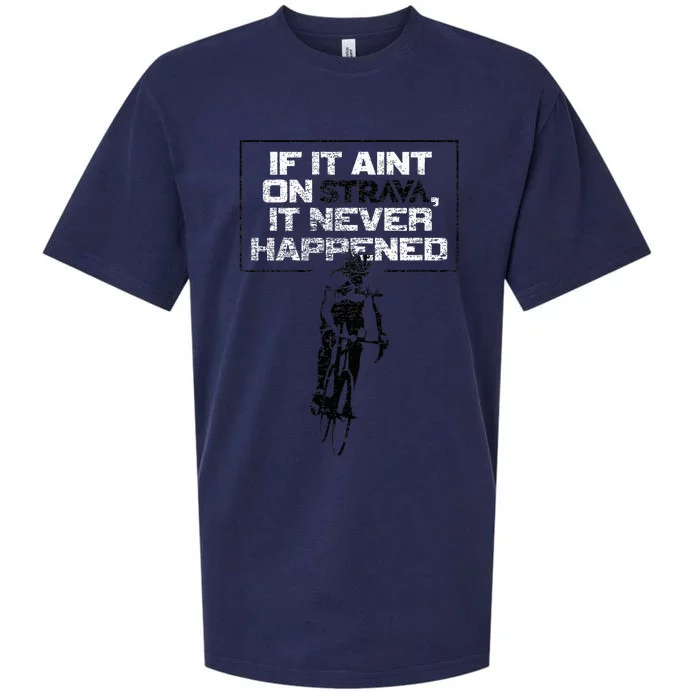 If It Aint On Strava It Never Happened Retro Cycling Sueded Cloud Jersey T-Shirt