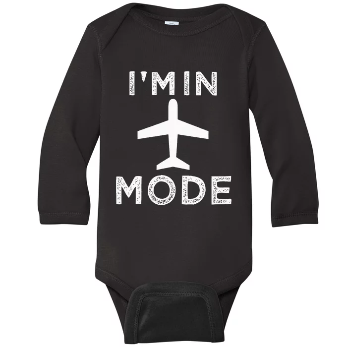 IM In Airplane Mode Funny Vacation Airport Traveling Baby Long Sleeve Bodysuit