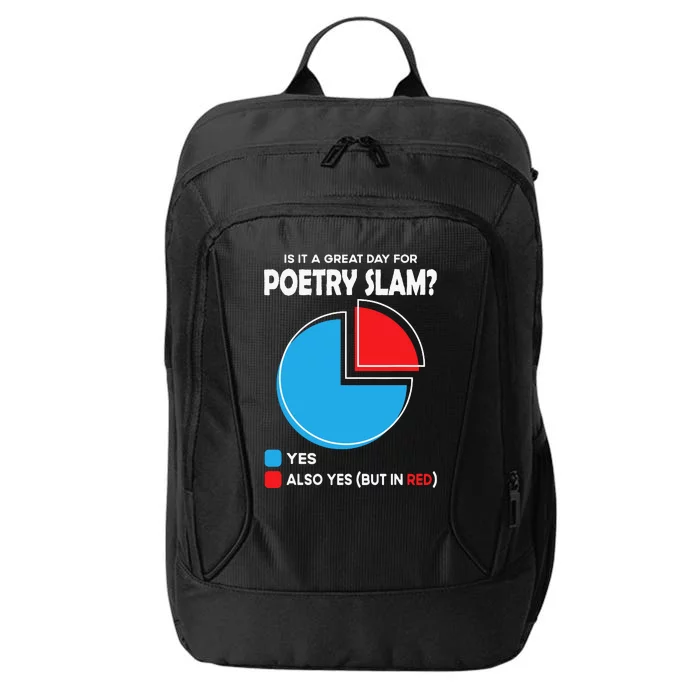 Is It A Great Day For Poetry Slam City Backpack