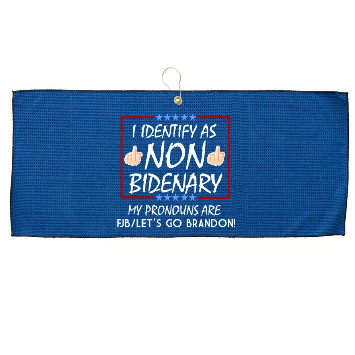 I Identify As Non Bidenary Funny My Pronouns Are FJB Lets Go Brandon Large Microfiber Waffle Golf Towel