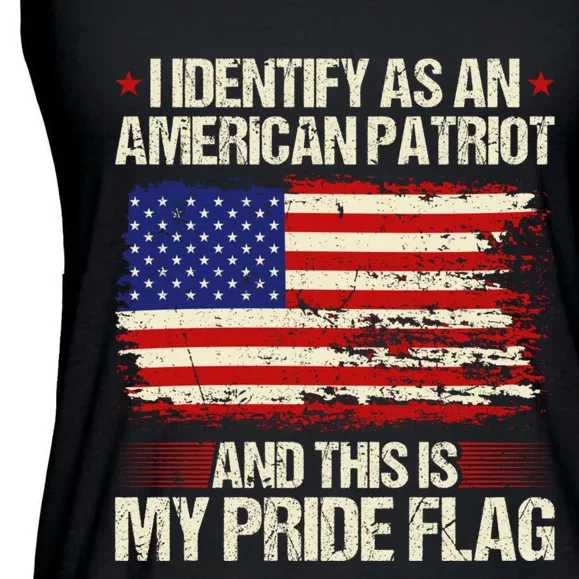 I Identify As An American Patriot This Is My Pride Flag Ladies Essential Flowy Tank