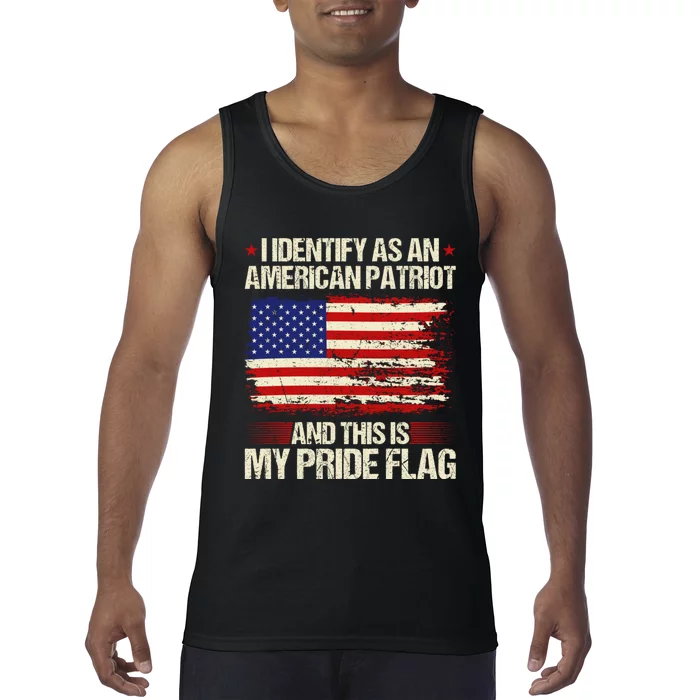 I Identify As An American Patriot This Is My Pride Flag Tank Top