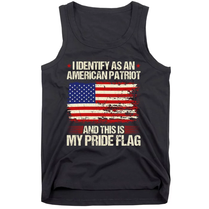 I Identify As An American Patriot This Is My Pride Flag Tank Top