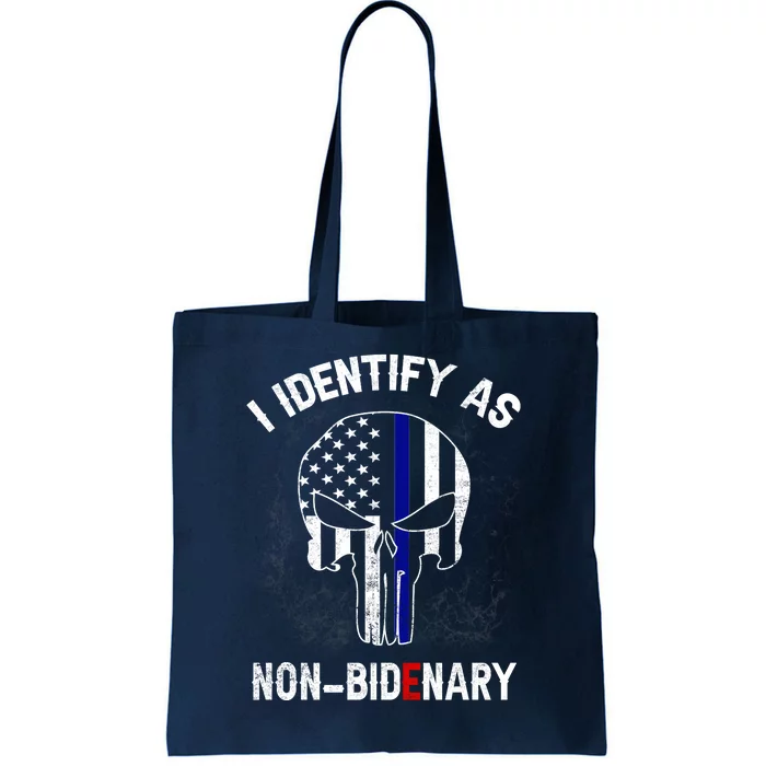 I Identify As NonBidenary Thin Blue Line, Funny Anti Biden Patriotic Freedom Pol Tote Bag