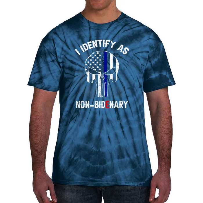 I Identify As NonBidenary Thin Blue Line, Funny Anti Biden Patriotic Freedom Pol Tie-Dye T-Shirt