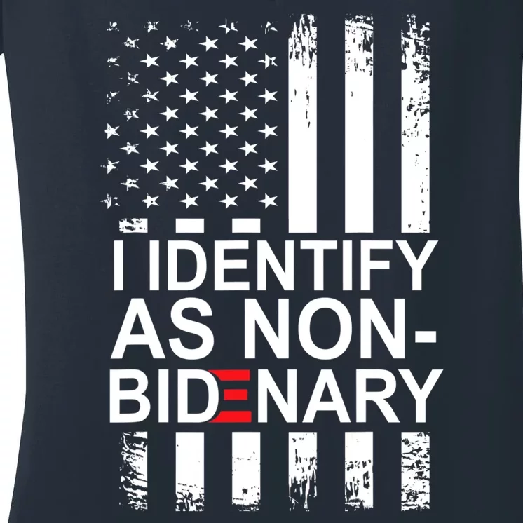 I Identify As Non Bidenary Anti Joe Biden Women's V-Neck T-Shirt
