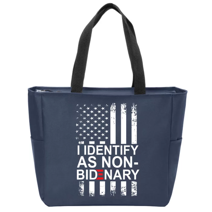 I Identify As Non Bidenary Anti Joe Biden Zip Tote Bag