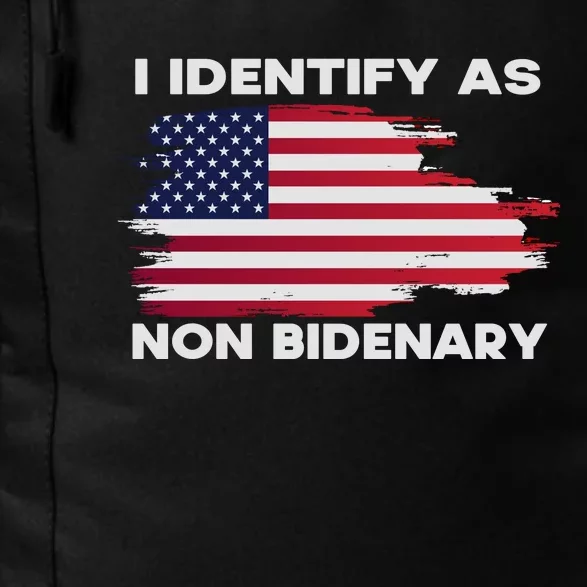 I Identify As Non Bidenary Patriot American Flag Daily Commute Backpack