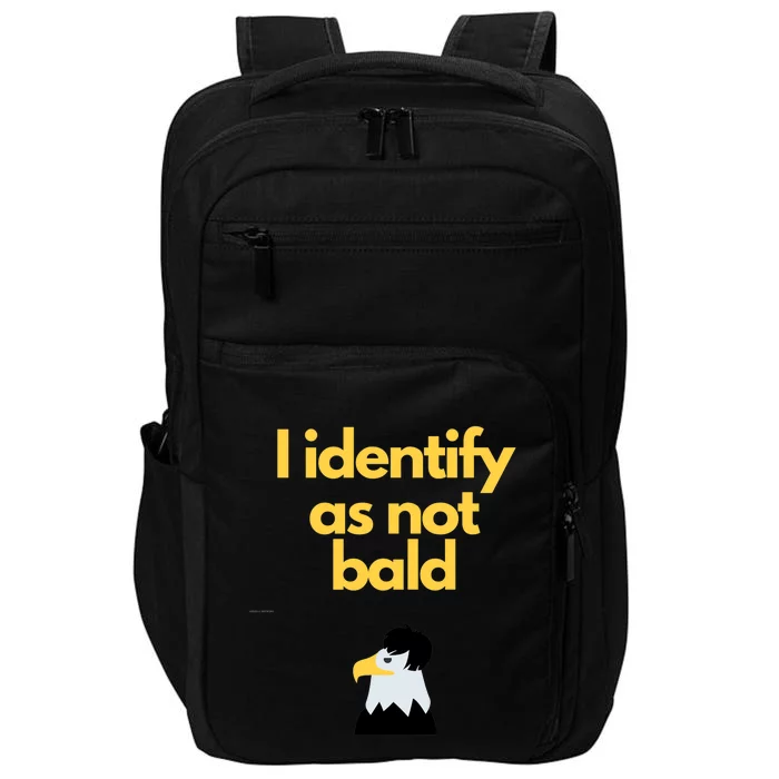 I Identify As Not Bald Funny Novelty Gift For Dads Premium Impact Tech Backpack