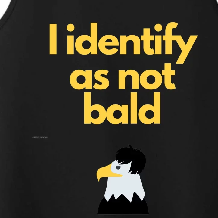 I Identify As Not Bald Funny Novelty Gift For Dads Premium Performance Tank