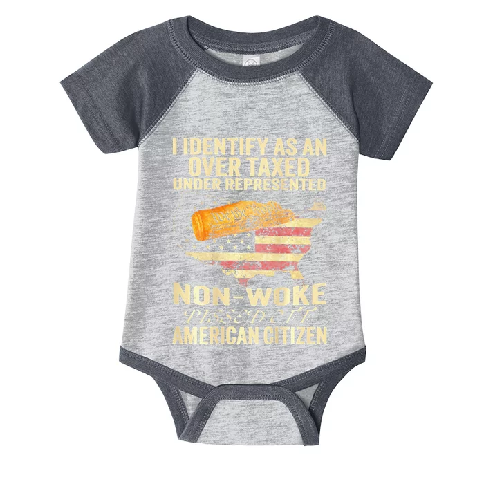 I Identify As An Over Taxed Under Infant Baby Jersey Bodysuit