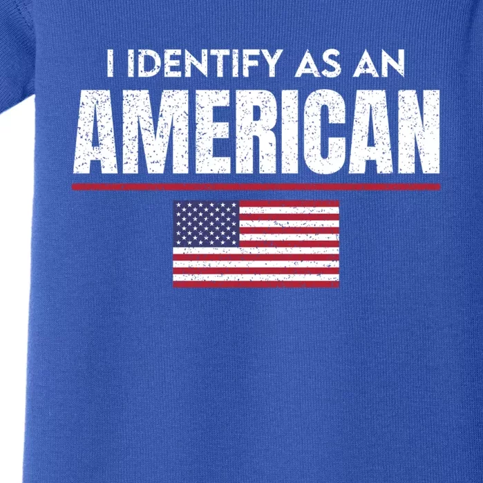 I Identify As An American No Identity Politics Usa Flag Cool Gift Baby Bodysuit