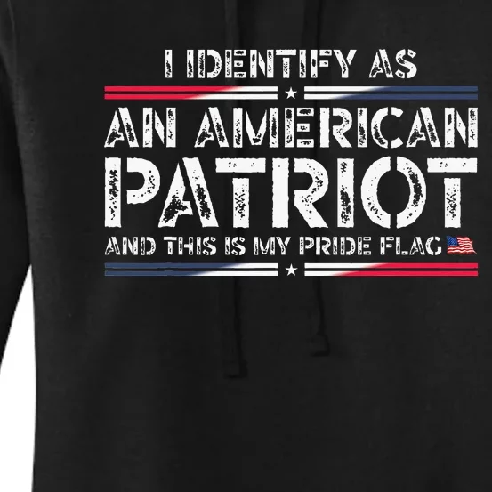 I Identify As An American Patriot Women's Pullover Hoodie