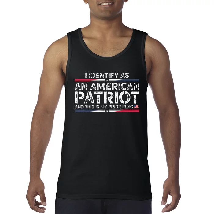 I Identify As An American Patriot Tank Top