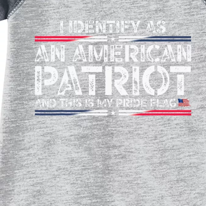 I Identify As An American Patriot Infant Baby Jersey Bodysuit