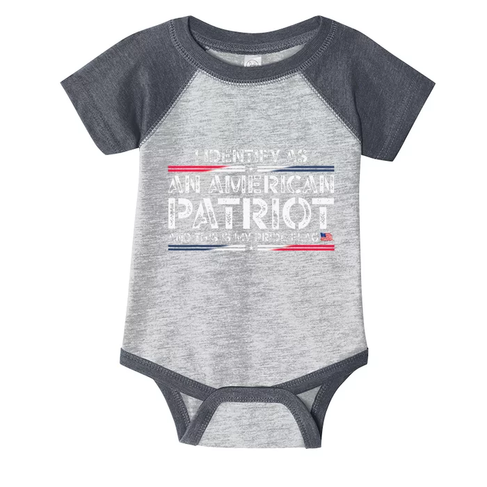 I Identify As An American Patriot Infant Baby Jersey Bodysuit