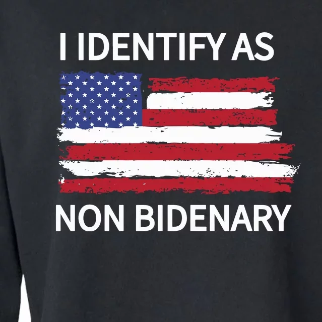 I Identify As Non Bidenary Conservative Trump Anti Biden Cropped Pullover Crew