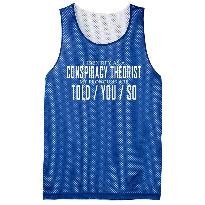 I Identify As A Conspiracy Theorist Mesh Reversible Basketball Jersey Tank