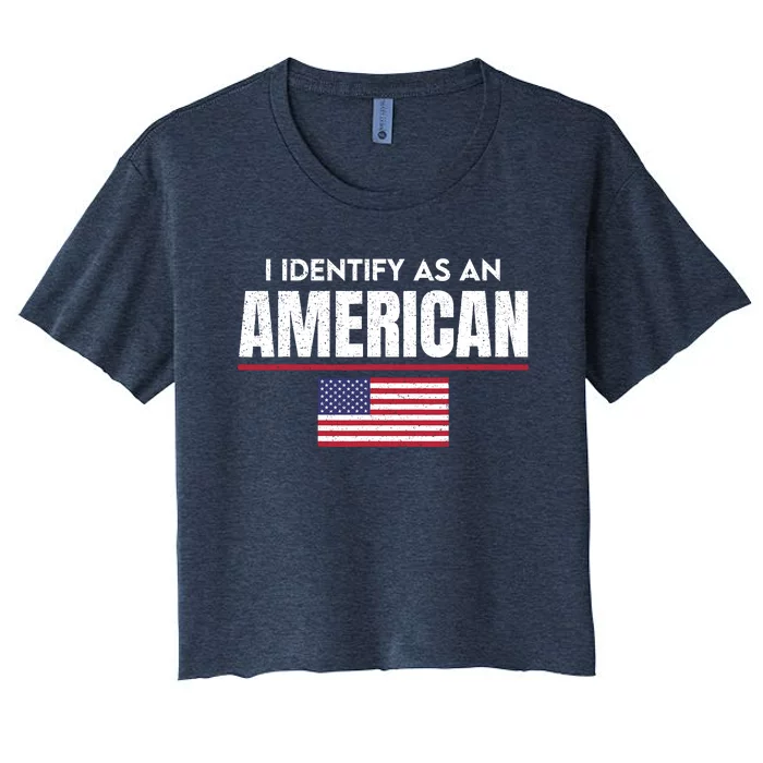 I Identify As An American No Identity Politics Usa Flag Women's Crop Top Tee