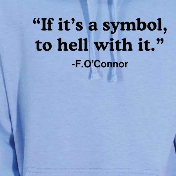 If ItS A Symbol To Hell With It Unisex Surf Hoodie