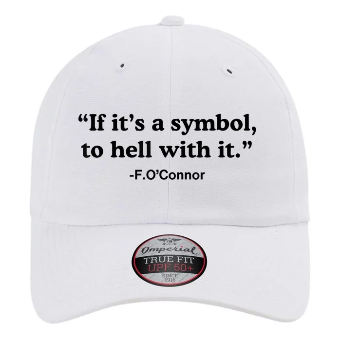 If ItS A Symbol To Hell With It The Original Performance Cap