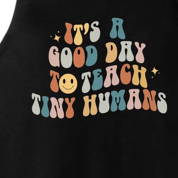 It Is A Good Day To Teach Tiny Humans Pre K Teacher Ladies Tri-Blend Wicking Tank