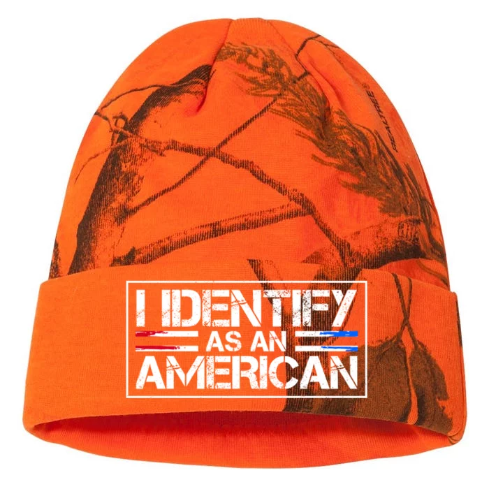 I Identify As An American No Identity Politics Usa Flag Great Gift Kati - 12in Camo Beanie