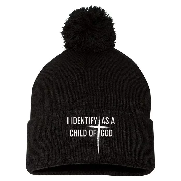 I Identify As A Child Of God Christian Funny Pom Pom 12in Knit Beanie