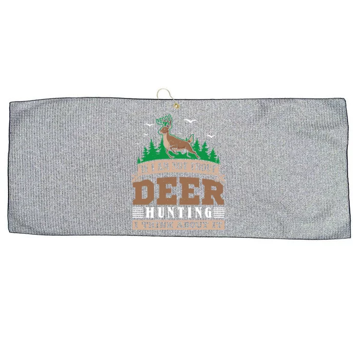 If I Am Not Trout Deer Hunting Deer Hunter Gift Large Microfiber Waffle Golf Towel