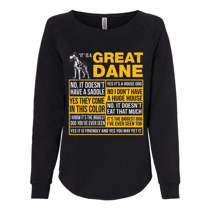 It Is A Great Dane Funny Gift Dog Lover Womens California Wash Sweatshirt