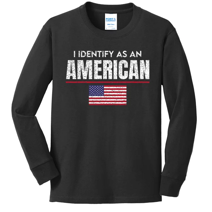 I Identify As An American No Identity Politics Usa Flag Kids Long Sleeve Shirt