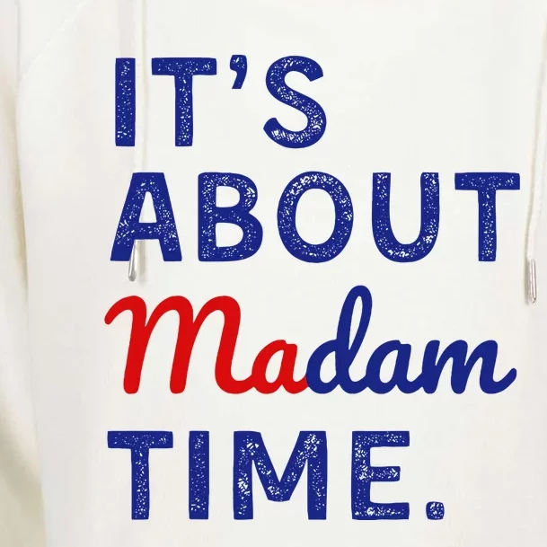 ItS Is About Madam Time Womens Funnel Neck Pullover Hood