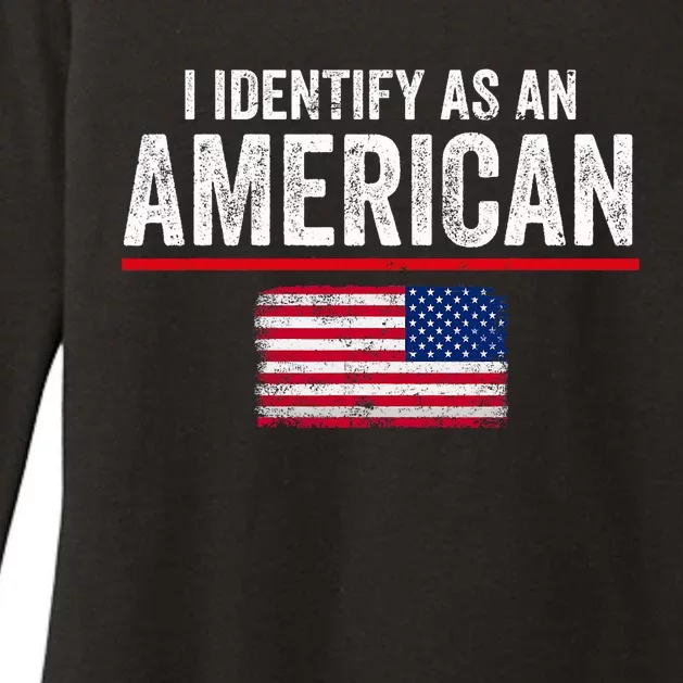 I Identify As An American No Identity Politics Usa Womens CVC Long Sleeve Shirt