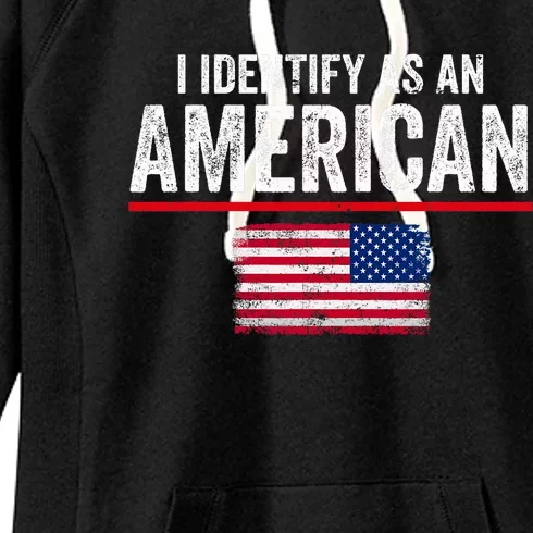 I Identify As An American No Identity Politics Usa Women's Fleece Hoodie