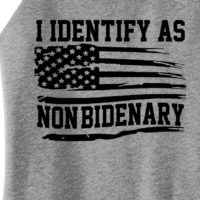 I Identify As Non Bidenary Anti Joe Biden Women’s Perfect Tri Rocker Tank