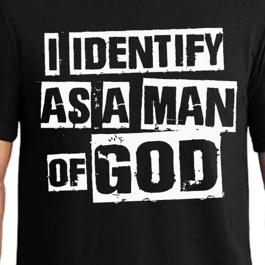 I Identify As A Man Of God Pajama Set