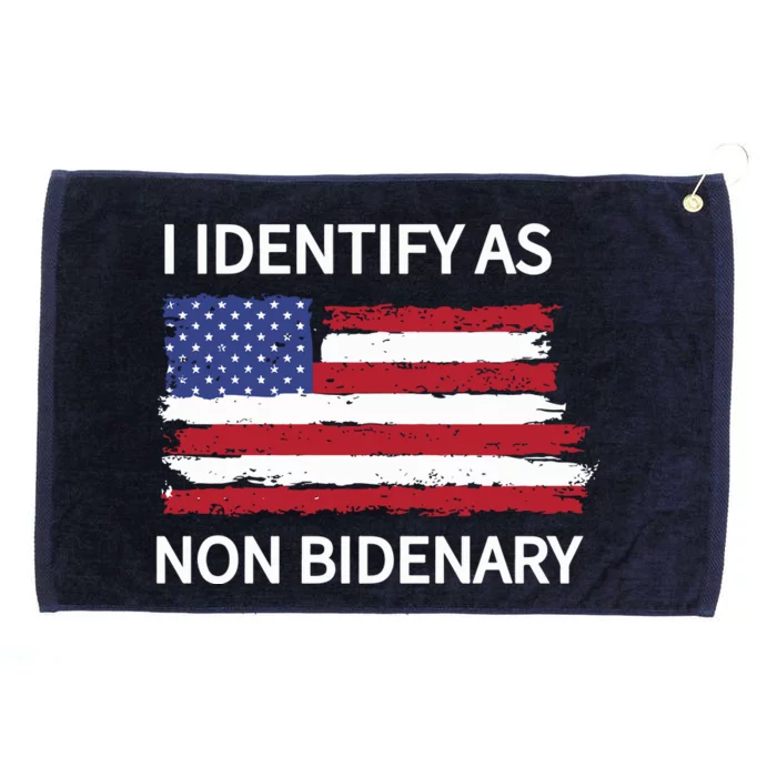 I Identify As Non Bidenary Grommeted Golf Towel