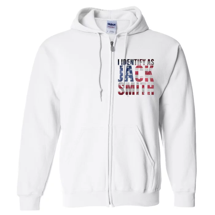 I Identify As Jack Smith American Flag Summer Full Zip Hoodie