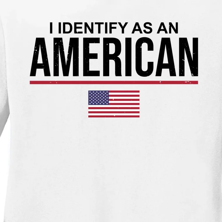 I Identify As An American USA Flag Ladies Long Sleeve Shirt