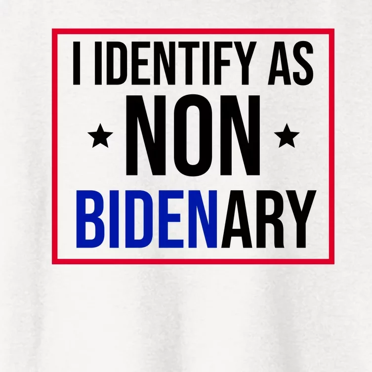 I Identify As Non Bidenary Anti Biden Funny Women's Crop Top Tee