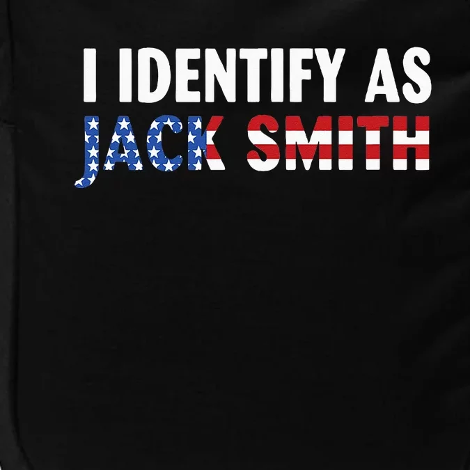 I Identify As Jack Smith Impact Tech Backpack