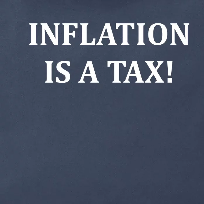 Inflation Is A Tax Zip Tote Bag