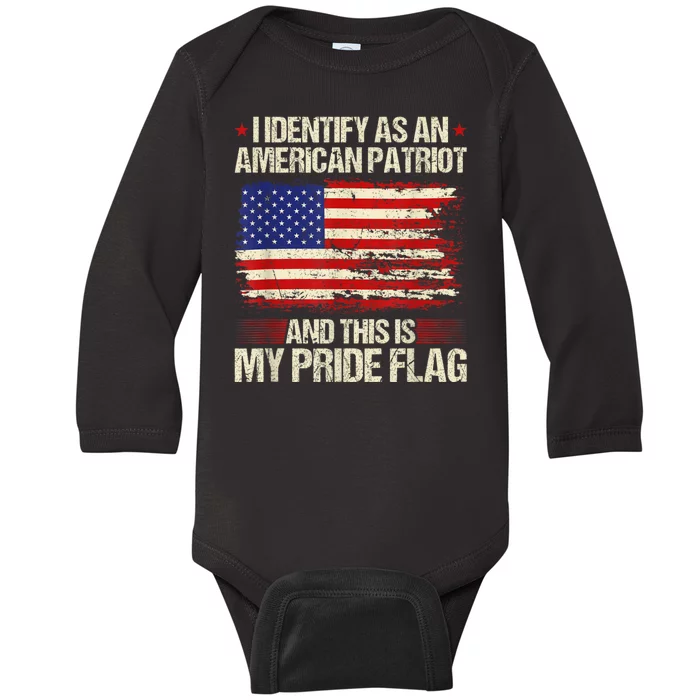 I Identify As An American Patriot This Is My Pride Flag Baby Long Sleeve Bodysuit