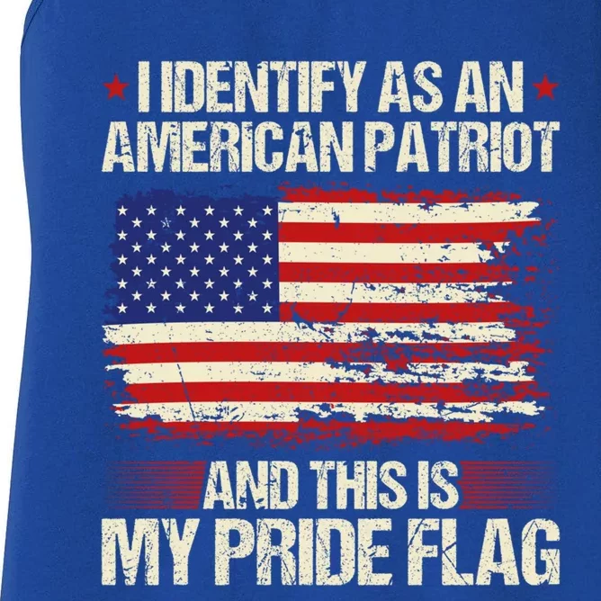 I Identify As An American Patriot This Is My Pride Flag Gift Women's Racerback Tank