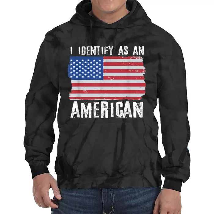 I Identify As An American Proud Us American Tie Dye Hoodie