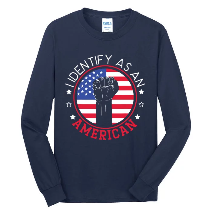 I Identify As An American USA Constitution Day Tall Long Sleeve T-Shirt