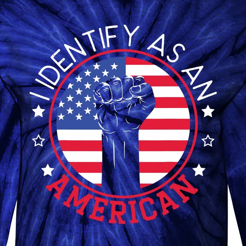 I Identify As An American USA Constitution Day Tie-Dye Long Sleeve Shirt