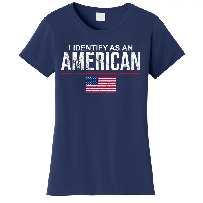 I Identify As An American USA FLAG Women's T-Shirt