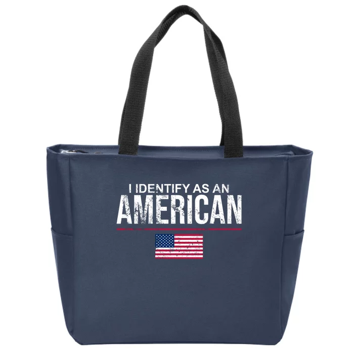 I Identify As An American USA FLAG Zip Tote Bag